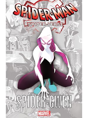 cover image of Spider-Man: Spider-Verse - Spider-Gwen